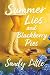 Summer Lies and Blackberry ...
