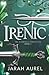 Irenic (The Harmonia Chronicles)