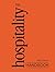 The Hospitality Handbook: T...