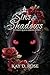 Sins and Shadows (Severed R...