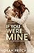 If You Were Mine: A Steamy ...
