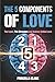 The 5 Components of Love 2nd Edition by Princella L.R. Clark