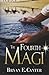 The Fourth Magi: A Tale of Prophecy, Doubt, and Destiny