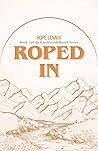 Roped In by Hope Lennix
