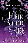 Heir of Blood & F...