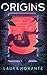 Origins : Le Soulèvement