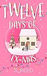 Twelve Days of Ex...
