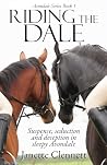 Riding The Dale: ...