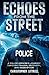 Echoes from the Street by Christopher Littrell