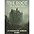 The Root vol.1 Raventree, a...