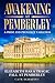 Awakening at Pemberley by Cate Schafing