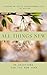 All Things New: Lessons on ...