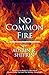 No Common Fire