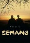 Semang by Minanto