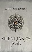 Silent Jane's War