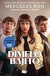 Dímelo bajito (ed...