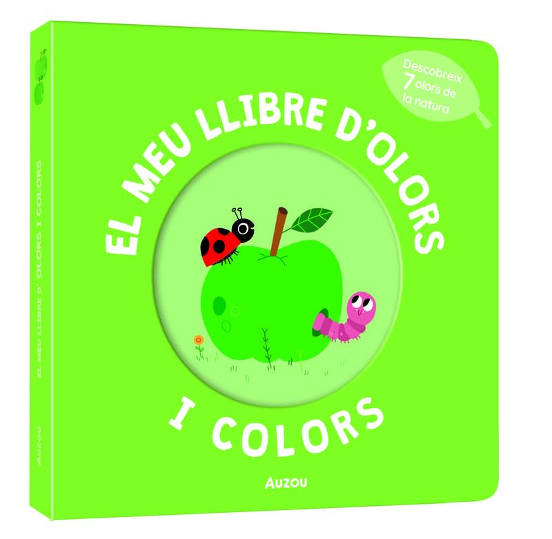 El meu llibre d’olors i colors. La natura (Hardcover)