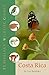 Costa Rica: Wildlife Guide