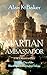 THE MARTIAN AMBASSADOR: Vol...