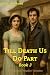 Till Death Us Do Part - Book 3 by Wade H Mann