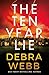 The Ten Year Lie by Debra Webb