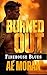 Burned Out: A Steamy Contem...