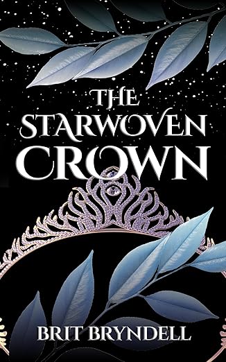 The Starwoven Crown (The Starwoven Duology #2)