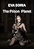 The Prison Planet