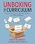 Unboxing the Curriculum: Personalize the Program, Center Your Students, and Teach with Agency