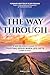 The Way Through