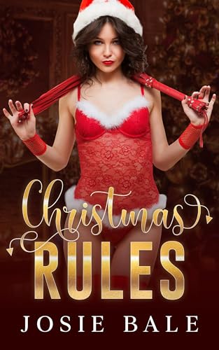 Christmas Rules: A First Time Lesbian Spanking (Sapphic Submission Book 6)