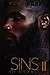 Sins Of My Past II