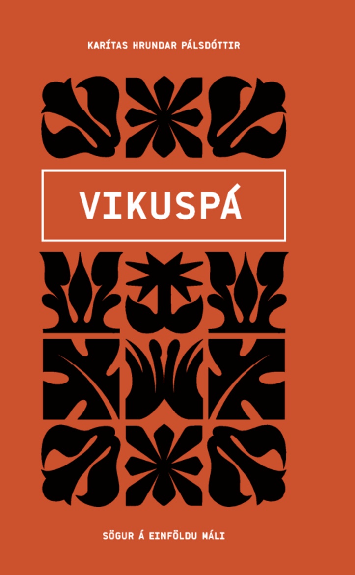 Vikuspá : sögur á einföldu máli (Paperback)