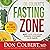 Dr. Colbert's Fasting Zone: Reset Your Health and Cleanse Your Body in 21 Days