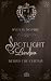 Spotlight London: Behind The Curtain | Ihr Herz wird brechen. Mir bleibt keine andere Wahl... (German Edition)