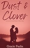 Dust & Clover: A ...