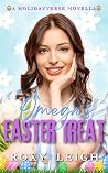 Omega's Easter Tr...