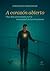 A corazón abierto: Una vida atravesada por la intensidad de las emociones (Spanish Edition)