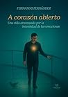 A corazón abierto by Fernando Fernández