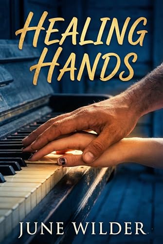 HEALING HANDS: Stone Creek Legacy (Kindle Edition)
