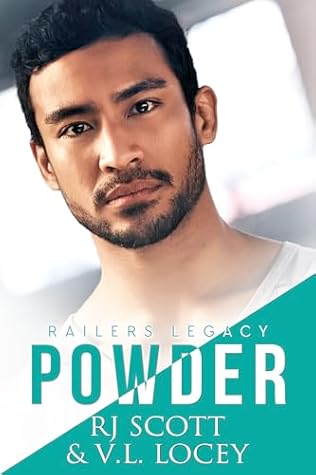 Powder (Railers Legacy Book 3)