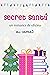 Secret Santa, un romance de...