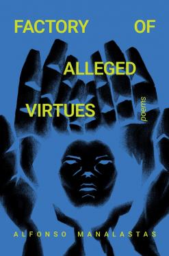 Factory of Alleged Virtues (Paperback)