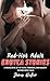 Red-Hot Adult Erotca Storie...