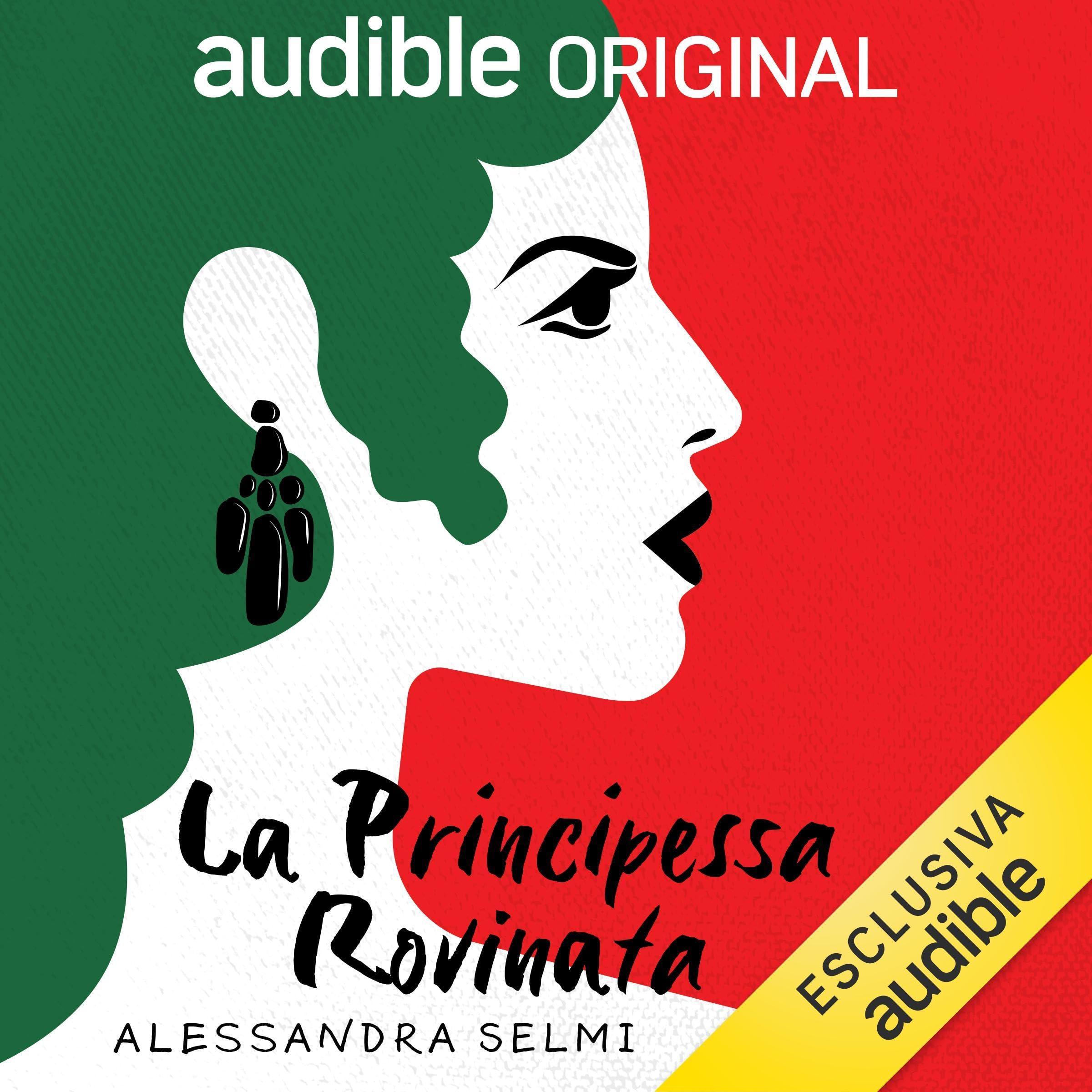 La principessa rovinata (Audible Audio)