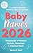 Baby Names 2026 by Rachael J. Atwill
