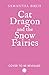Cat Dragon and The Snow Fai...