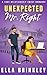 Unexpected Mr. Right: A Fake Relationship Sweet Romance
