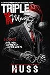 Triple Xmas : A C...