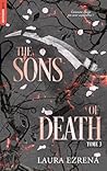The Sons of Death...